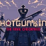 Shotgun King: The Final Checkmate